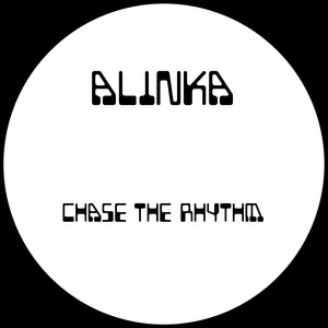 Chase The Rhythm by Alinka