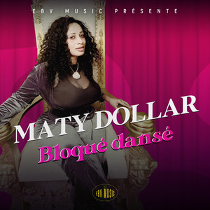 Bloqué dansé by MATY DOLLAR, SHOLA