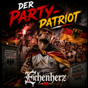 Der Party-Patriot by Eichenherz
