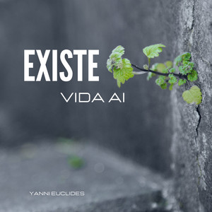 Existe Vida Ai