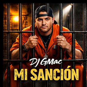 Mi Sancion by Dj GMac