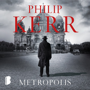 Metropolis (Berlijn, 1928. In de nadagen van de Weimarrepubliek onderzoekt de jonge Bernie Gunther een reeks moorden. Iemand lijkt de straten van de Berlijn te willen zuiveren. Tegen elke prijs.)