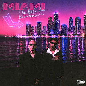 Miami um Belo Dia para Morrer by Dom Caisa, Silvxs