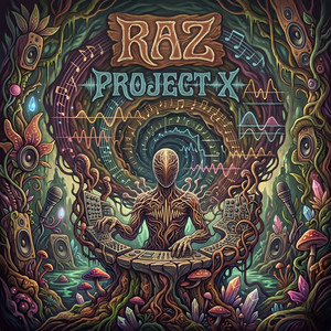 Project X by Raz