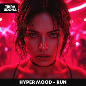 Run by HYPER MOOD