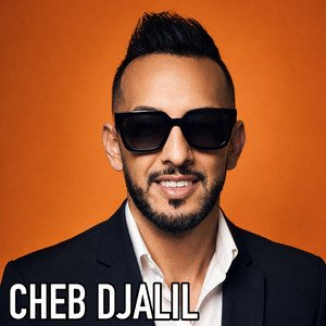 درت فيك النية by Cheb Djalil