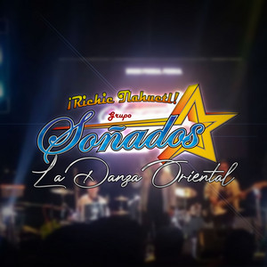 La Danza Oriental by Grupo Soñados Richie Tlahuetl