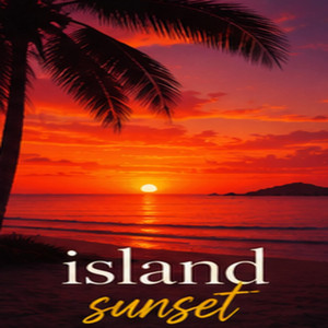 Island Sunset by DJ SCRIPT