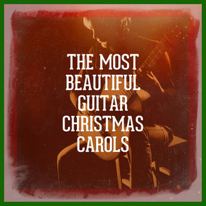 The Most Beautiful Guitar Christmas Carols album