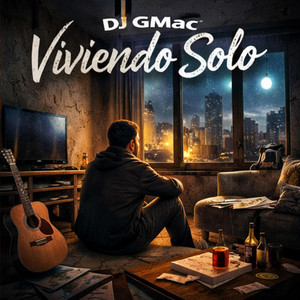 Viviendo Solo by Dj GMac