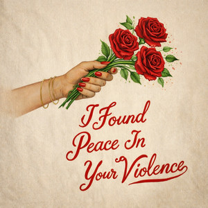 I Found Peace In Your Violence by ToTheTop, Francko