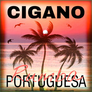 cigano - Cigano Rumba Portuguesa