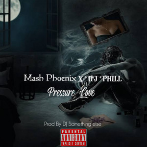 Pressure Love by mash Phoenix SA