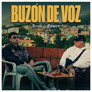 Buzón de Voz by KZAS, Fowen