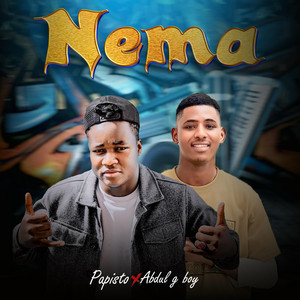 Papisto - Nema (feat. Abdul G Boy)