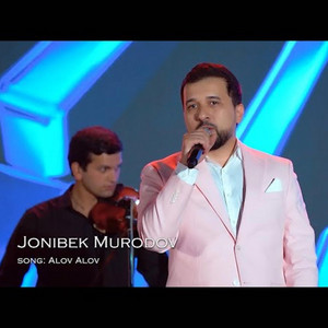 Jonibek Murodov - Alov Alov