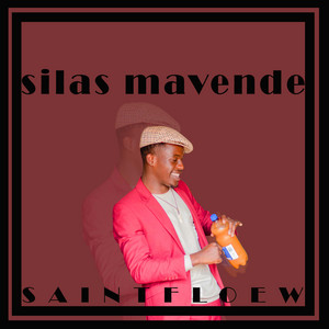 SaintFloew - Silas Mavende