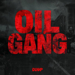 OIL GANG by DJ MP