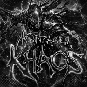 MONTAGEM KHAOS