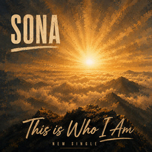This Is Who I Am by Sona