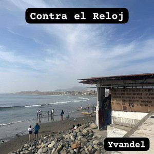 Contra El Reloj by Yvandel
