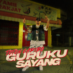 Guruku Sayang by Toton Caribo
