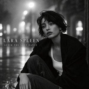 After the Last Dance by LARA SPLEEN