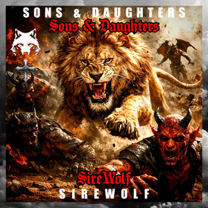 Sons & Daughters by SireWolf