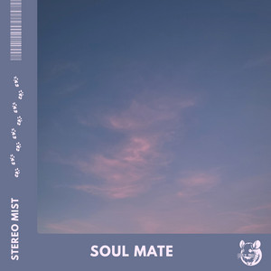 Soul Mate by stereo mist
