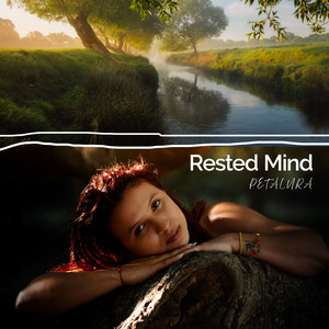 Rested Mind by Petalura