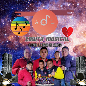 Movida musical - como llora mi alma xoyita musical en vivo