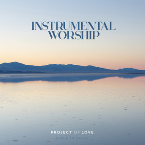 Deuteronomy 32 - How Glorious Is Our God - Instrumental by Project of Love