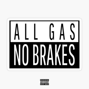 JayWxst - All Gas,No Breaks