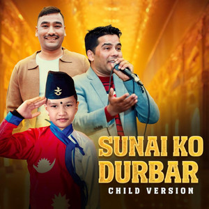 Suprim Malla Thakuri - Sunai Ko Durbar (Child Version)