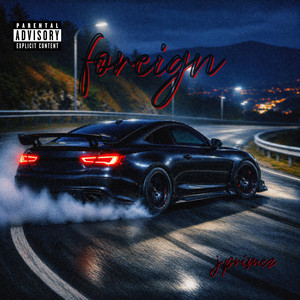 foreign by j primez