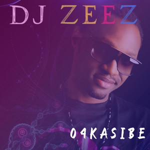 4kasibe by DJ ZEEZ