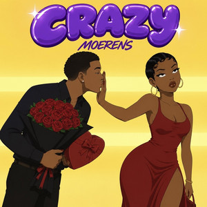 CRAZY by Moerens