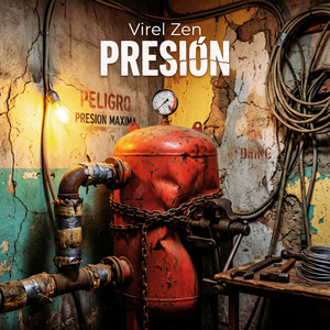 Presion by Virel Zen