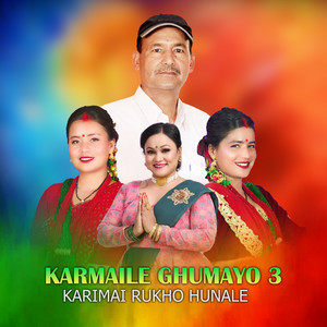 Yagya Kumar Giri - Karmaile Ghumayo 3