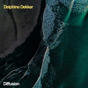 Diffusion by Delphine Dekker
