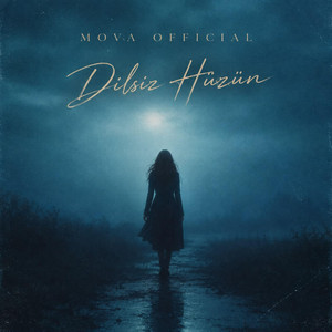 Dilsiz Hüzün by Mova Official