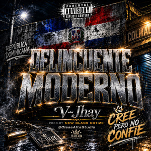 Delincuente Moderno by V-Jhay