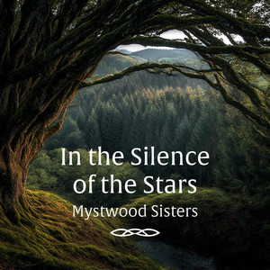 In the Silence of the Stars by Mystwood Sisters