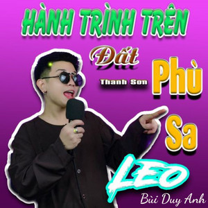 Hành Trình Trên Đất Phù Sa by LEO, Bùi Duy Anh