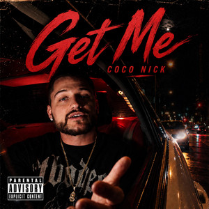 Get Me by Coco Nick