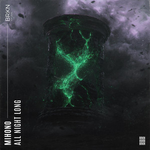 All Night Long by MIHONO