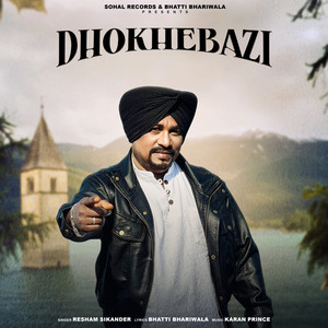 Dhokhebazi by Resham Sikander, Bhatti Bhariwala