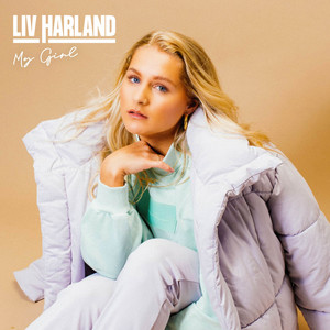 My Girl by Liv Harland