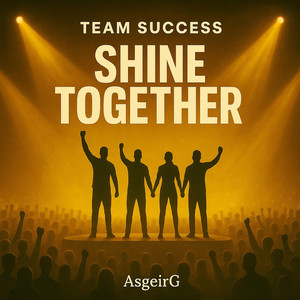 Team Success. Shine Together by AsgeirG