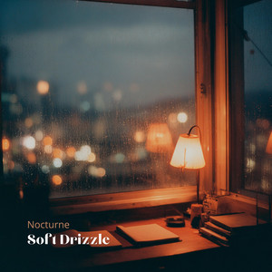 Soft Drizzle by Nocturne